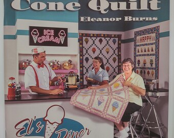 Quilt In A Day, Ice Cream Cone Quilt, by Eleanor Burns and Sue Bouchard