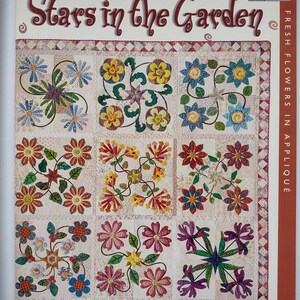 Stars In The Garden: Fresh Flowers In Applique, by Piece O'Cake Designs, That Patchwork Place