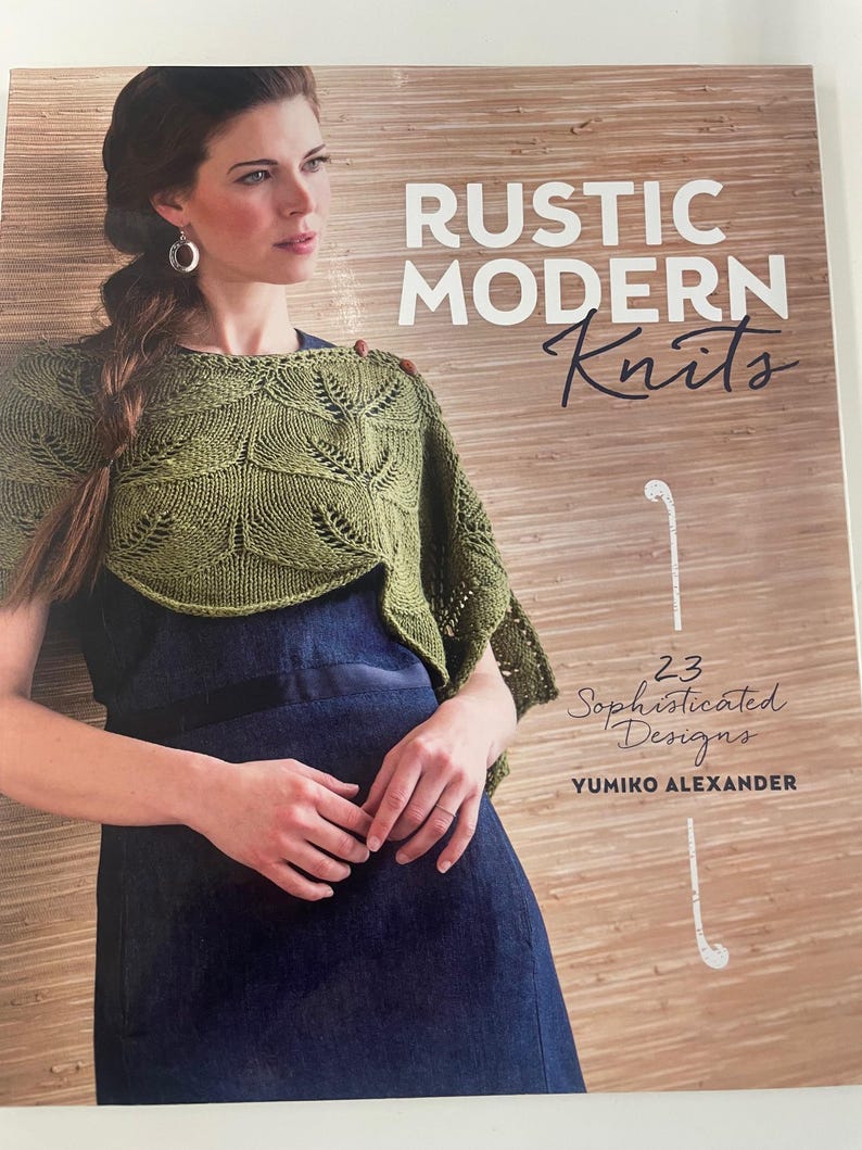 Rustic Knits Rustic Modern Knits by Yumiko Alexander - Etsy