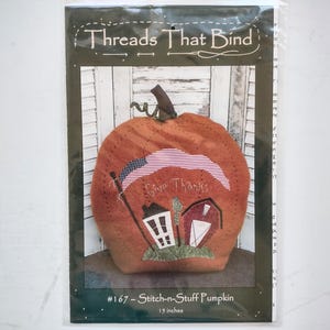 Sewing Pattern "Stitch-n-Stuff Pumpkin" #167 by Threads That Bind