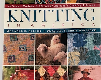 Knitting In America by Melanie D. Falick