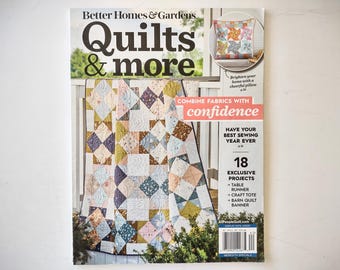 Quilts And More Magazine, Spring 2021, by Better Homes And Gardens