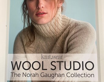 Knit.Wear Wool Studio Norah Gaughan Collection