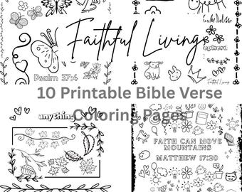 May include: Black and white printable coloring pages with Bible verses and illustrations. Includes the text "Faithful Living," "Psalm 37:4," "Philippians 4:6," and "Faith Can Move Mountains, Matthew 17:20." Features butterflies, flowers, and other decorative elements.