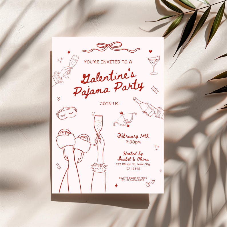 May include: A pink invitation for a Galentine's Pajama Party, featuring red text and illustrations. The invitation includes the text "You're Invited to a Galentine's Pajama Party" and details for the event, including the date, time, and RSVP information.