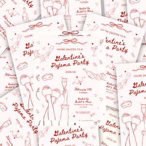 May include: Red and white Galentine's Pajama Party invitations. The invitations feature illustrations of champagne glasses, slippers, and bows. The text reads "You're Invited to a Galentine's Pajama Party" and includes event details.