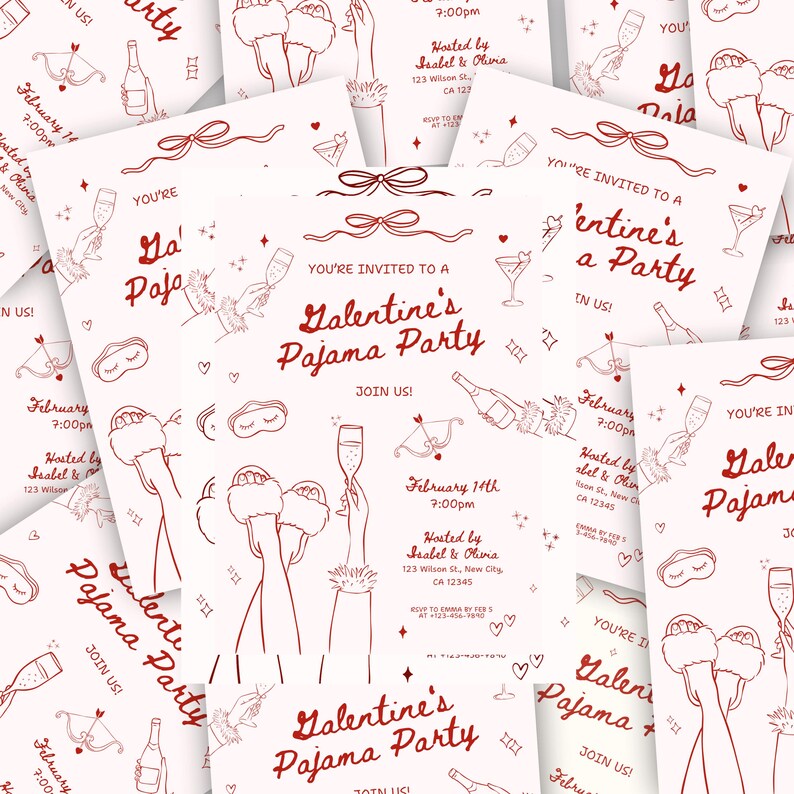 May include: Red and white Galentine's Pajama Party invitations. The invitations feature illustrations of champagne glasses, slippers, and bows. The text reads "You're Invited to a Galentine's Pajama Party" and includes event details.