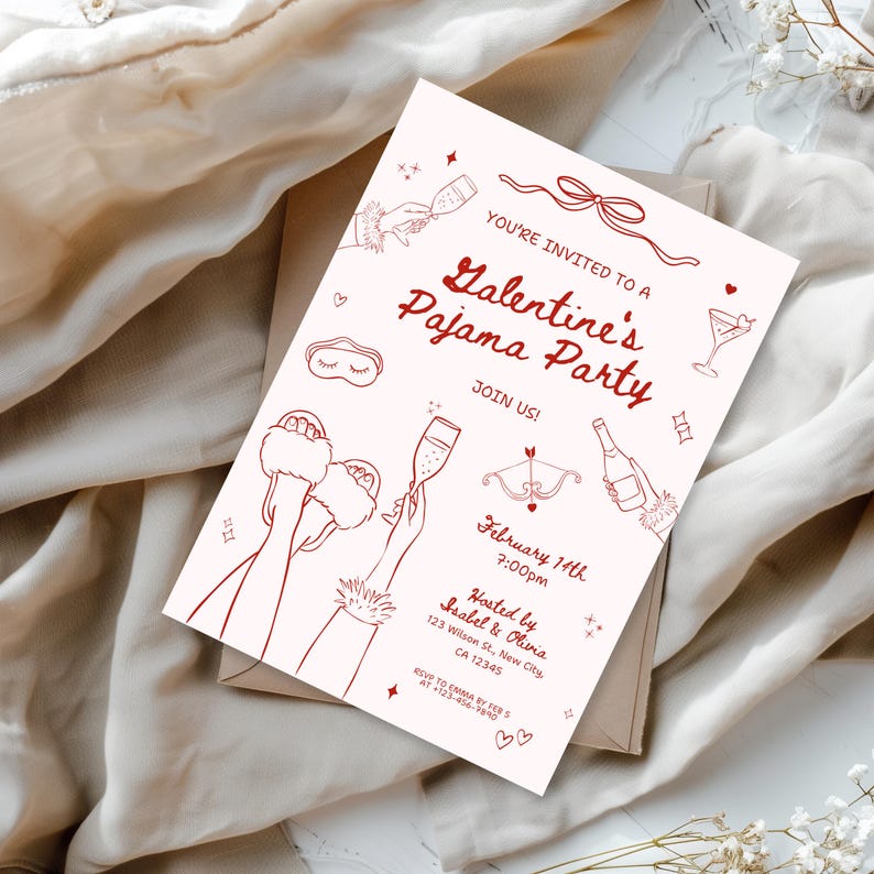 May include: A light pink Galentine's Pajama Party invitation with red illustrations and text. The invitation includes text that reads "You're Invited to a Galentine's Pajama Party" and the date and time of the event. The invitation is on a beige background.