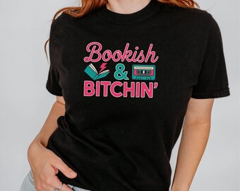 Bookish & Bitchin' T-Shirt | Retro Books Graphic, Reading Lover Tee | Supernatural