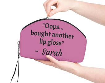 Trousse per il trucco personalizzata: "Ops... ho comprato un altro lucidalabbra"