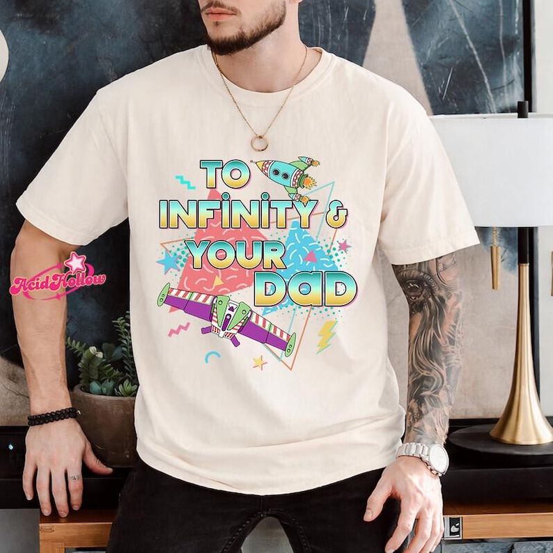 To Infinity and Your Dad Toy Story Father's Day Shirt, Buzz LightYear Dad Shirt, Dad And Dauchter Toy Story Shirt, Fathers Day Gift Shirts zdjęcie 1