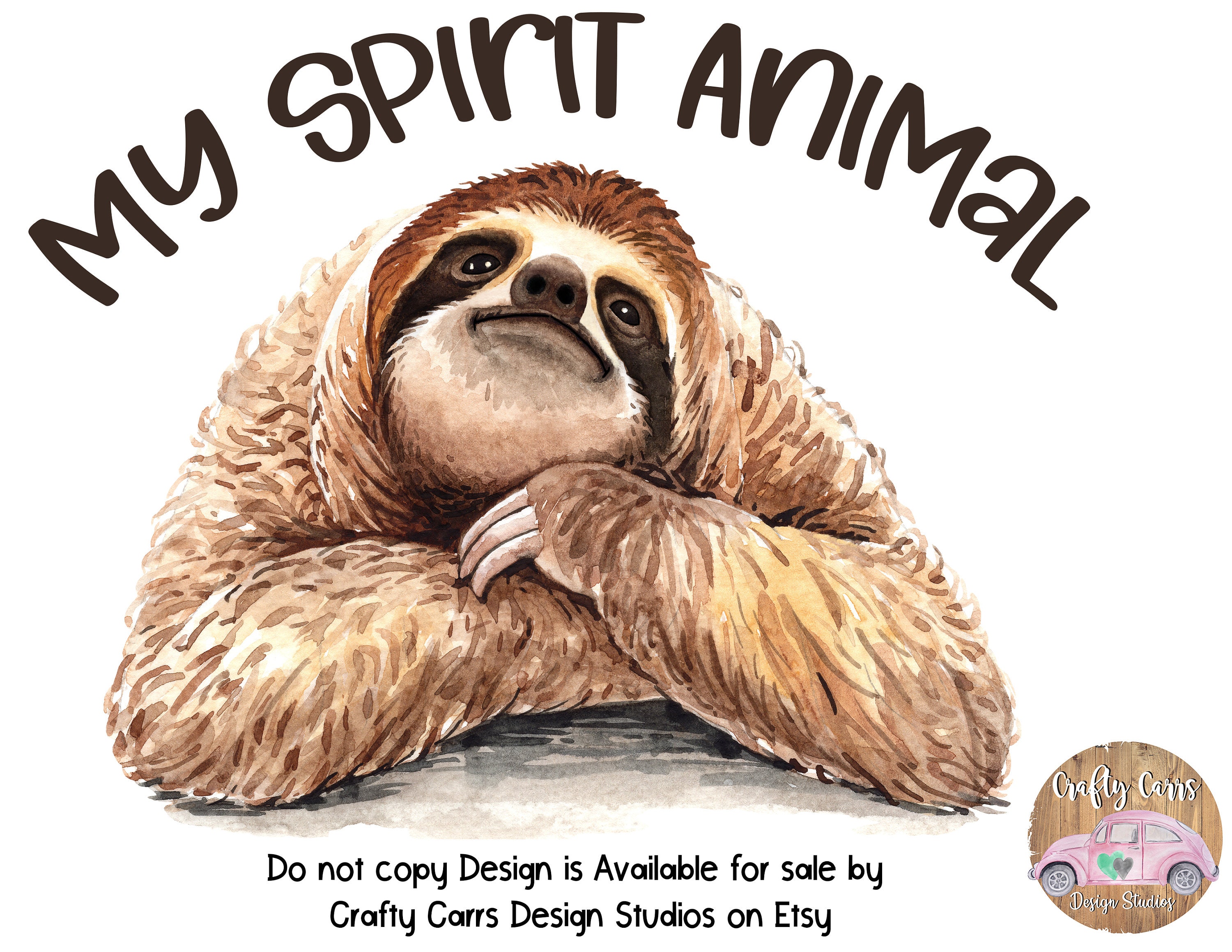 My Spirit Animal Sloth Sublimation Digital Design Download PNG - Etsy UK My Spirit Animal Sloth Sublimation Digital Design Download PNG - Etsy UK