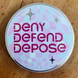 Deny Defend Depose Rainbow Sticker