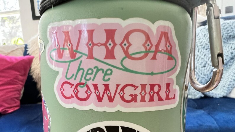 Whoa Sticker Whoa There Cowgirl Sticker - Etsy