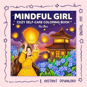 Målarbok för mindful tjejer: 40 illustrationer om egenvård, inspirerande citat (digital nedladdning i PDF-format)