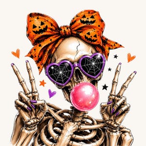 May include: A skeleton illustration wearing a large orange bow with black jack-o'-lantern faces, purple heart-shaped sunglasses with spiderweb patterns, and blowing a bright pink bubble. The skeleton has purple fingernails and is making peace signs.