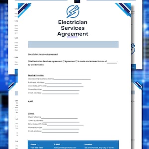 May include: A white document titled "Electrician Services Agreement" with a blue and white design. The document includes sections for service provider and client information, with fields for names, addresses, and contact details. The document also includes a phone number, email, and location.