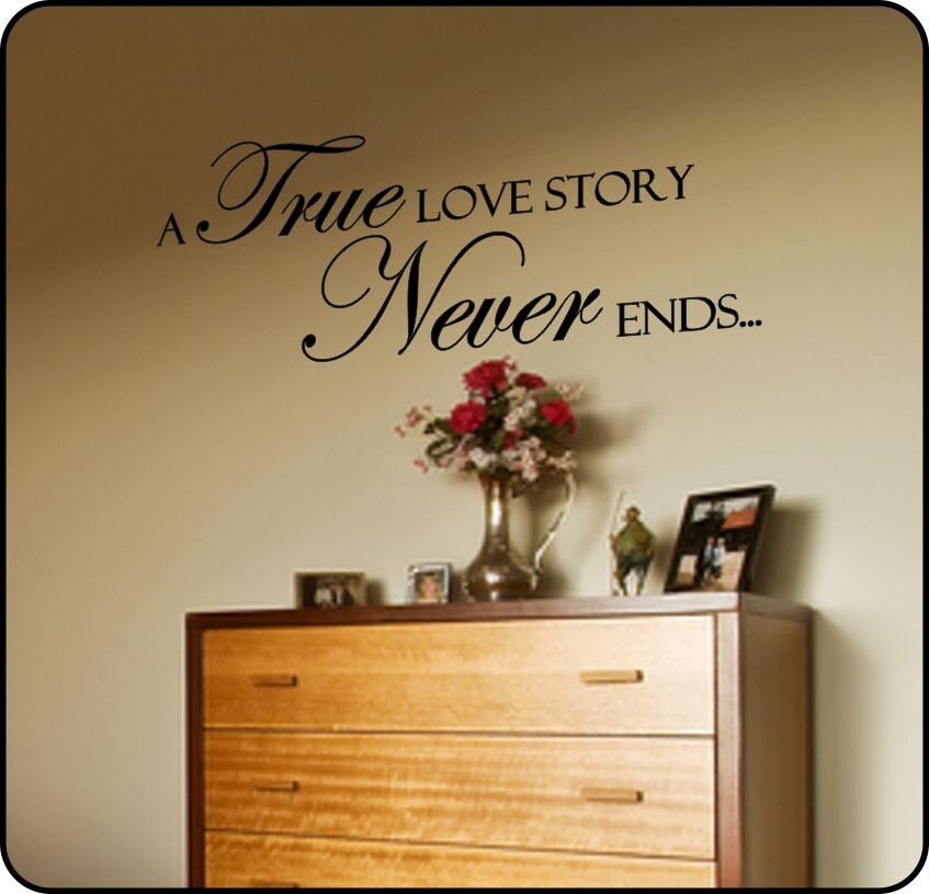 True Love Story Never Ends Wall Decal Sticker Art Decor Etsy