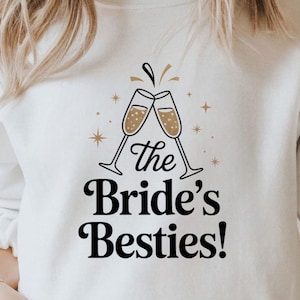 The Bride’s Besties PNG, Bachelorette Party Shirt Design, Champagne Glass Sublimation, Bridal Squad Graphic, Instant Digital Download