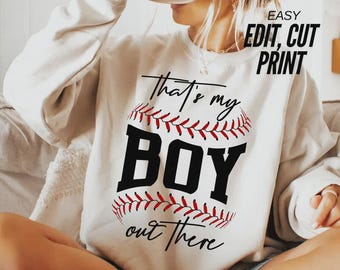 That's my Boy SVG PNG Baseball Mom Shirt Sideline Cheer Varsity Baseball Mom Dad Game Day Sports Team Baseball Shirt Cut File gift baseball