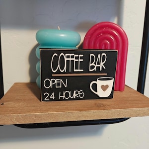 Coffee Bar Mini Sign, Coffee Tier Tray, Everyday Decor