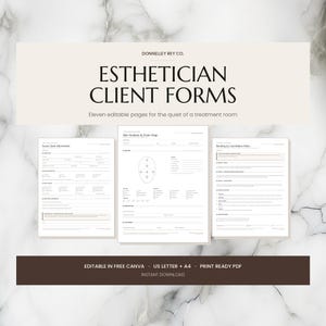 May include: A set of eleven editable esthetician client forms featuring black text on white paper. The documents include a facial client information sheet, a skin analysis and zone map, and a booking and cancellation policy, all presented in a clean layout.