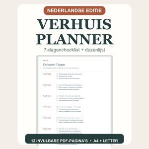 Dutch Moving Planner PDF | Fillable 7-Day Checklist and Box Inventory