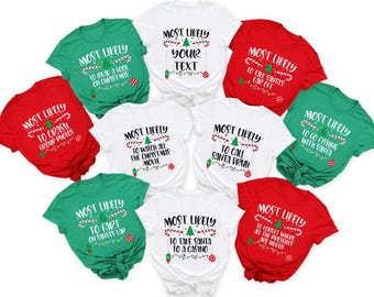 Funny Christmas Family Shirts 2025: Most Likely Christmas Tee