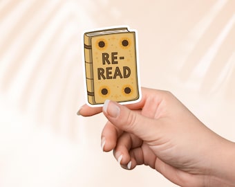 Re-Read Book Sticker, Cute Yellow Bookish Vinyl Sticker, Reading Journal Stickers, Book Lover Gift Kindle E-Reader Sticker Cozy Reader Decal