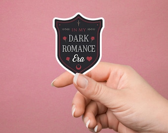 In My Dark Romance Era Sticker, Bookish Sticker, Book Lover Gift, Bookish Merch, Kindle Sticker, Smut Reader, Spicy Reading Lover, E-reader