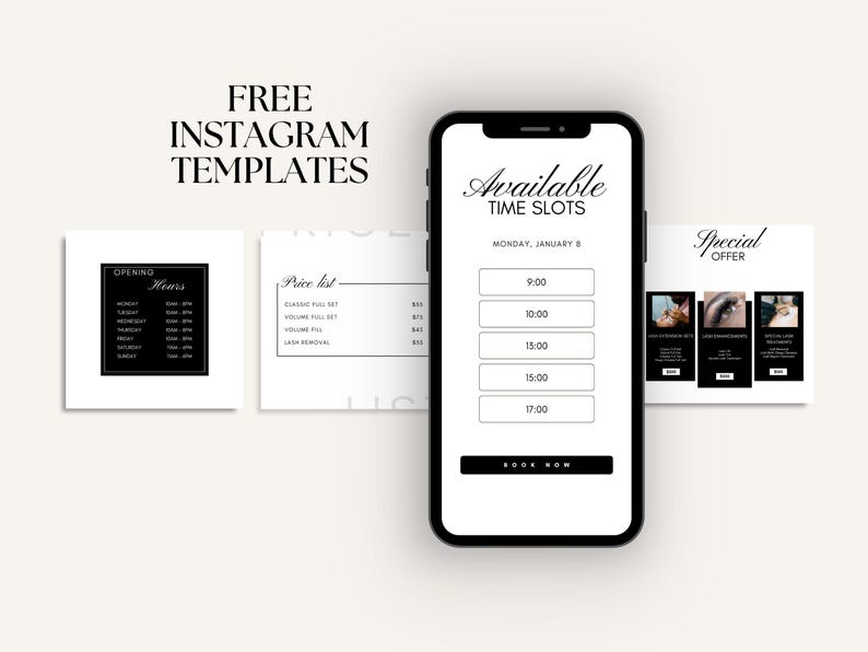 May include: A mockup of a smartphone displaying "Available Time Slots" for booking appointments, with additional Instagram templates for business use. The image includes a price list and opening hours, all in a minimalist black and white design.