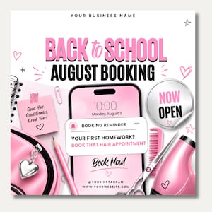 以下が含まれることがあります： BACK TO SCHOOL AUGUST BOOKINGというテキスト、予約リマインダー通知が表示されたピンクのスマートフォン、ピンクの鉛筆、ピンクのヘアドライヤー、ピンクの櫛、ハートのチャームが付いたピンクのポーチ、テキストが書かれた付箋が配置されたプロモーション画像。