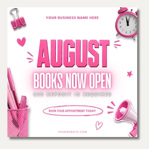 Puede incluir: Un gráfico promocional con el texto AUGUST BOOKS NOW OPEN, $20 DEPOSIT IS REQUIRED y BOOK YOUR APPOINTMENT TODAY. El diseño incluye un despertador rosa, un portalápices rosa con bolígrafos, un clip rosa y un megáfono rosa.
