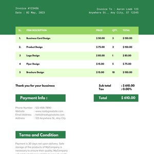 May include: Green and white invoice template with the word "INVOICE" at the top. The invoice includes item descriptions, prices, quantities, and totals. The invoice is for business card design, product design, logo design, flyer design, and brochure design.
