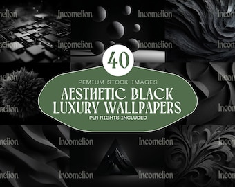May include: A collection of 40 aesthetic black luxury wallpapers. The image features various dark, textured designs, including abstract shapes and patterns. The text on the image reads "Premium Stock Images" and "PLR Rights Included."