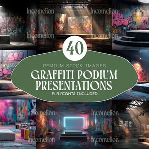 May include: A collection of 40 graffiti podium presentation stock images. The images feature various stages and platforms with colorful graffiti art backgrounds. The text "GRAFFITI PODIUM PRESENTATIONS" is displayed on a green oval.