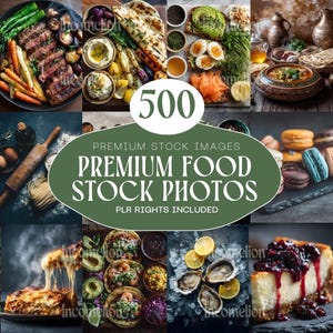 Pode incluir: Uma colagem de várias imagens de comida, incluindo sushi, bife e sobremesas. A imagem central apresenta o texto "500 PREMIUM FOOD STOCK PHOTOS PLR RIGHTS INCLUDED."
