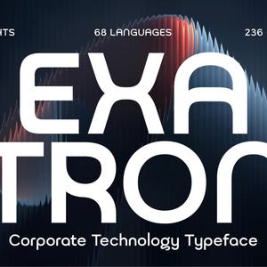 May include: A digital graphic showcasing the word "EXATRON" in bold white letters, with the tagline "Corporate Technology Typeface." The image highlights 9 weights, 68 languages, and 236 glyphs against a dark, abstract background.