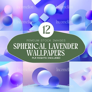 Peut inclure: Une collection de 12 fonds d'écran sphériques lavande avec droits PLR. Les images présentent des designs abstraits avec des sphères, des formes géométriques et des dégradés dans des tons de violet, de bleu et de blanc. Le texte "Spherical Lavender Wallpapers" est affiché.