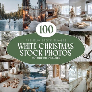 May include: A collage of winter-themed stock photos with a focus on white Christmas scenes. The images include snowy landscapes, cozy interiors, and people enjoying the winter season. The text on the image reads "100 Premium Stock Images White Christmas Stock Photos PLR Rights Included."