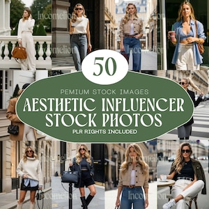 May include: A collage of images featuring women in various stylish outfits. The images include text that reads "50 PREMIUM STOCK IMAGES AESTHETIC INFLUENCER STOCK PHOTOS PLR RIGHTS INCLUDED". The women are wearing sunglasses and posing in outdoor settings.