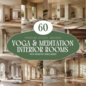 60 Yoga & Meditation Room Stock Photos. Minimal Wellness Lifestyle Photography for Blogs, Social Media, and Branding. PLR Rights Included.