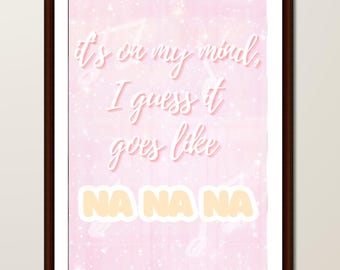 Póster con la letra de Na Na Na / Impresión musical moderna y divertida (descarga digital)