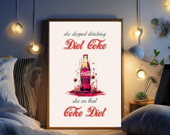 Póster con la letra de John Summit / Arte mural "Ella está a dieta con Coca-Cola" (Descarga digital)