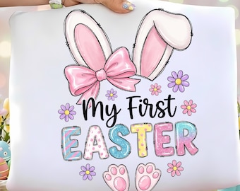 My First Easter PNG, Baby First Easter Bunny with Bow PNG, Happy Easter Sublimation Design, Easter PNG Digital Download