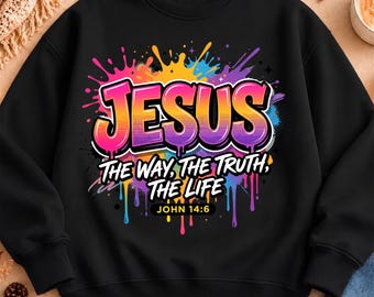 Graffiti Jesus PNG, The Way The Truth The Life Christian PNG, Bible Verse Sublimation, Faith Sticker Design, Digital Download