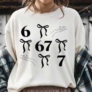 67 Meme Svg, Cute 67 Svg, Six Seven Svg, Six Seven Shirt, Coquette Bow Svg, Sarcastic Svg, Halloween Svg, Cut File For Cricut, Gift For Her