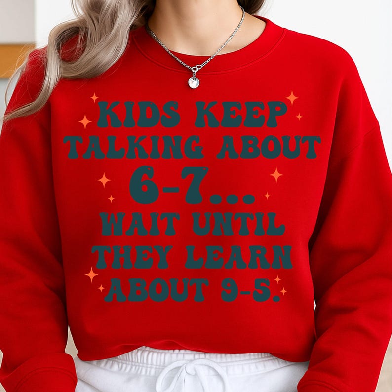 Math Joke, Math Teacher, School Humor, Teacher Humor, Teacher Life, 67 Percent Joke, 6 7 Teacher, Funny 67, Funny Halloween, Funny Shirt, Teacher Gift, Teacher Png, Teacher Quote