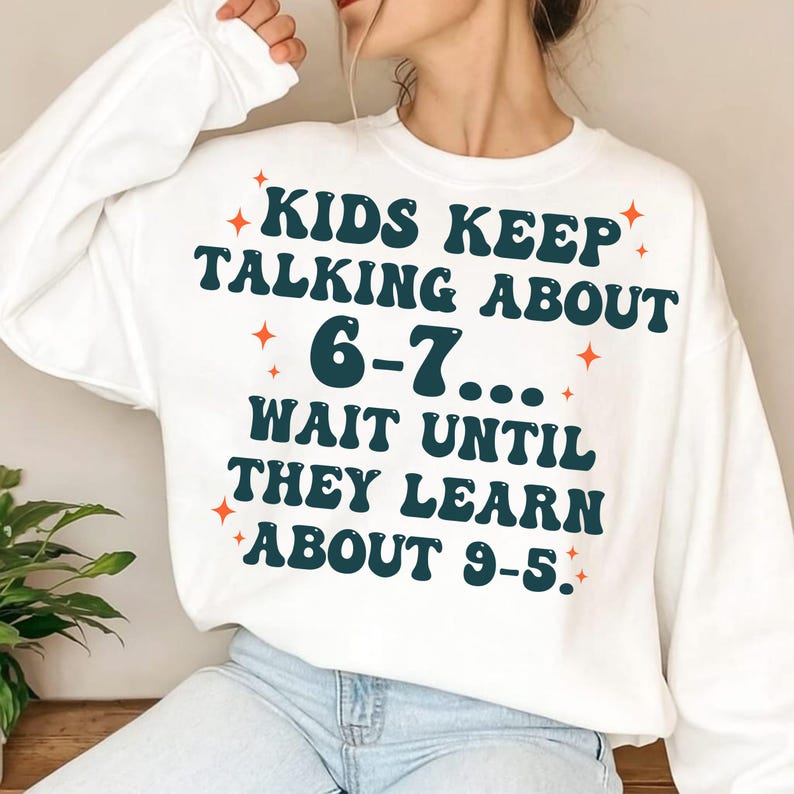 Math Joke, Math Teacher, School Humor, Teacher Humor, Teacher Life, 67 Percent Joke, 6 7 Teacher, Funny 67, Funny Halloween, Funny Shirt, Teacher Gift, Teacher Png, Teacher Quote