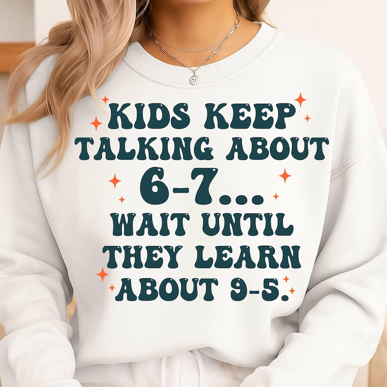 Math Joke, Math Teacher, School Humor, Teacher Humor, Teacher Life, 67 Percent Joke, 6 7 Teacher, Funny 67, Funny Halloween, Funny Shirt, Teacher Gift, Teacher Png, Teacher Quote